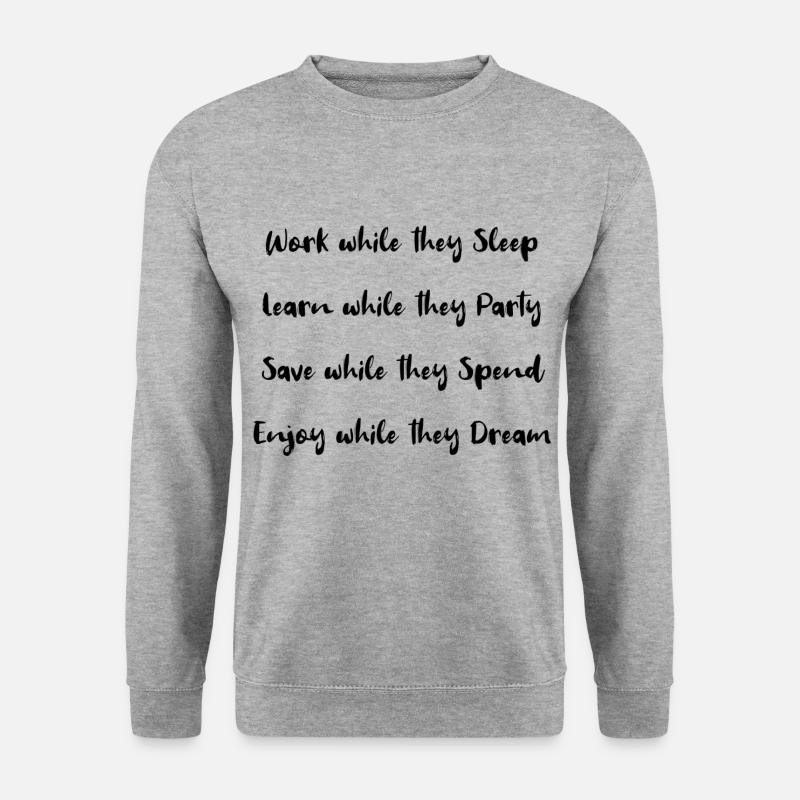 Work while they sleep! - Unisex Sweatshirt - salt & pepper