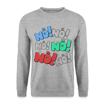 Nö Nein Einfach Nö Nope Ich Muss Gar Nichts Lustig - Unisex Pullover - Weißgrau meliert - Vorne - Alina (178cm) & Michal (187cm)