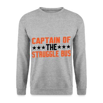 Captain Of The Struggle Bus 6 - Unisex Sweatshirt - salt & pepper - Front - Alina (178cm) & Michal (187cm)