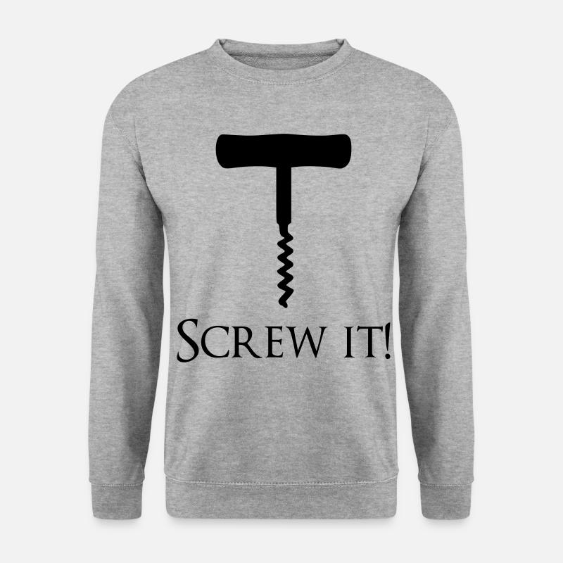 Screw it! - Unisex Sweatshirt - salt & pepper