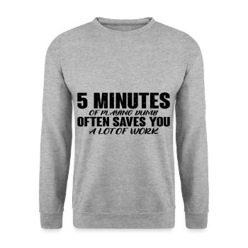 5 minutes de jeu stupide sauvent souvent du travail 4 - Sweat-shirt Unisexe - gris chiné - Devant - Alina (178cm) & Michal (187cm)