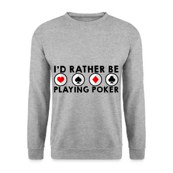 I'd Rather Be Playing Poker - Unisex Sweatshirt - salt & pepper - Front - Alina (178cm) & Michal (187cm)