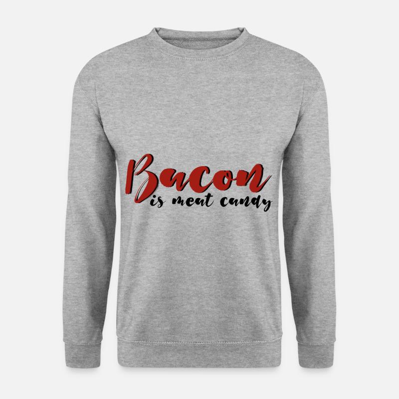 Bacon Is Meat Candy 4 - Unisex Sweatshirt - salt & pepper