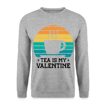Tea Is My Valentine Tea Lover Tea Drinker Cup Of T - Unisex Pullover - Weißgrau meliert - Vorne - Alina (178cm) & Michal (187cm)