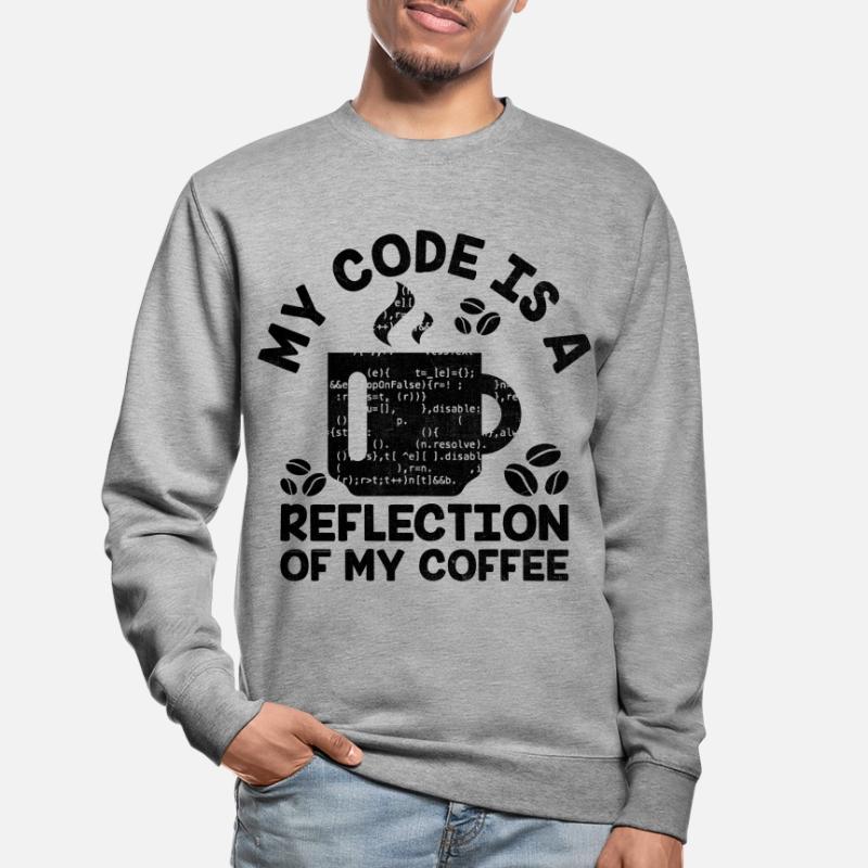Café Codage Programmeur Codeur Développeur Nerd Coff Sweat-shirt Unisexe
