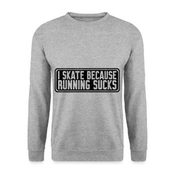 Je patine parce que courir craint 4 - Sweat-shirt Unisexe - gris chiné - Devant - Alina (178cm) & Michal (187cm)