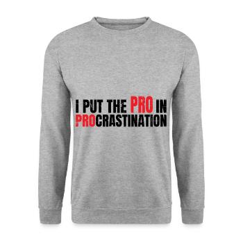 I Put The Pro In Procrastination 7 - Unisex Pullover - Weißgrau meliert - Vorne - Alina (178cm) & Michal (187cm)