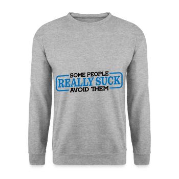 Certaines personnes sont vraiment nulles les éviter 3 - Sweat-shirt Unisexe - gris chiné - Devant - Alina (178cm) & Michal (187cm)