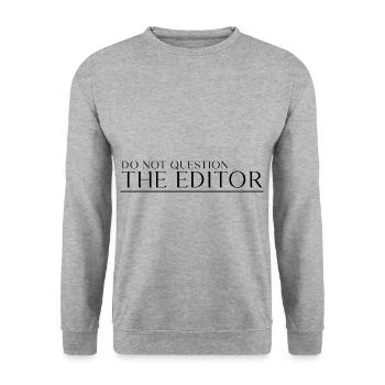Do Not Question The Editor 3 - Unisex Sweatshirt - salt & pepper - Front - Alina (178cm) & Michal (187cm)