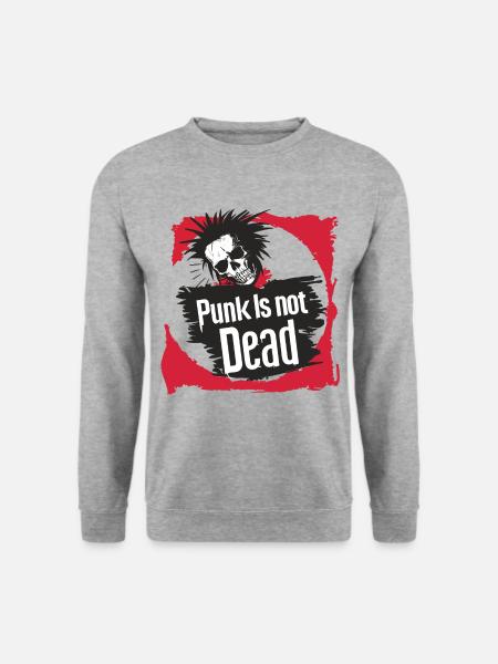 Punk Is Not Dead Punkrock Punker Punkrocker Rock - Unisex Pullover - Weißgrau meliert