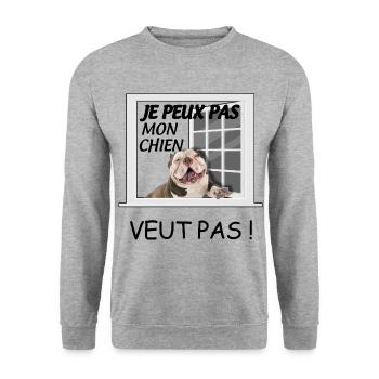 Je peux pas mon chien il veut pas - Sweat-shirt Unisexe - gris chiné - Devant - Alina (178cm) & Michal (187cm)