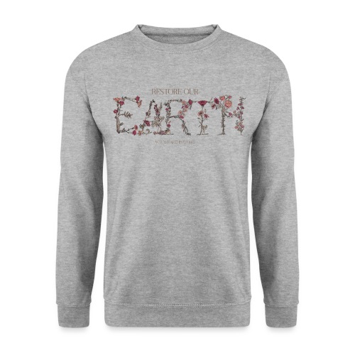 Earth Day Floral Restore Our Earth - Bluza unisex