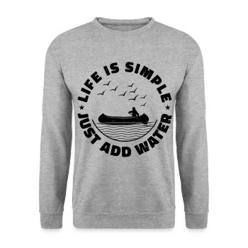 Life Can Be Simple Just Add Water Kayaking Paddle - Unisex Pullover - Weißgrau meliert - Vorne - Alina (178cm) & Michal (187cm)
