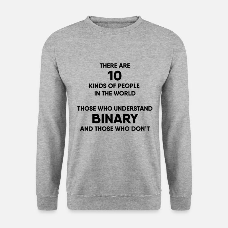 Programmer - Binary system - Unisex Sweatshirt - salt & pepper