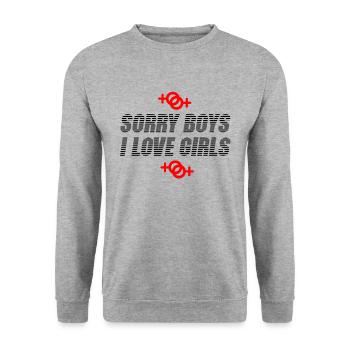 sorry boys i love girls - Sweat-shirt Unisexe - gris chiné - Devant - Alina (178cm) & Michal (187cm)