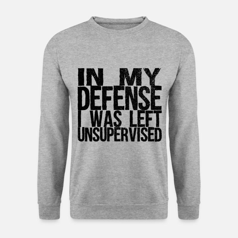 I was unsupervised gift idea - Unisex Sweatshirt - salt & pepper