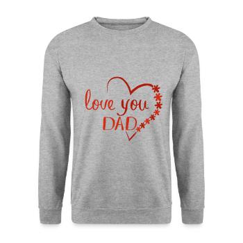 love you dad i love dad - Unisex Sweatshirt - salt & pepper - Front - Alina (178cm) & Michal (187cm)