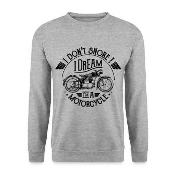 I don't snore ! I dream I'm a Motorcycle - Sweat-shirt Unisexe - gris chiné - Devant - Alina (178cm) & Michal (187cm)