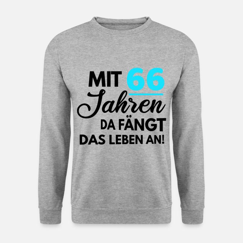 Mit 66 Jahren da fängt das Leben an - Unisex Pullover - Weißgrau meliert