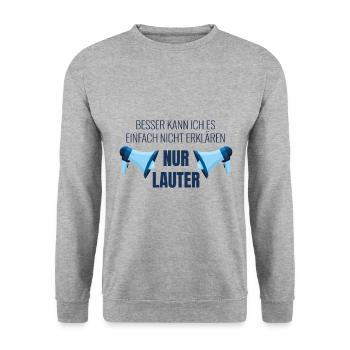 Besser kann ich es nicht erklären - NUR LAUTER - Unisex Pullover - Weißgrau meliert - Vorne - Alina (178cm) & Michal (187cm)