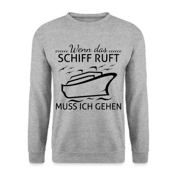 Wenn das Schiff ruft muss ich gehen - Unisex Pullover - Weißgrau meliert - Vorne - Alina (178cm) & Michal (187cm)