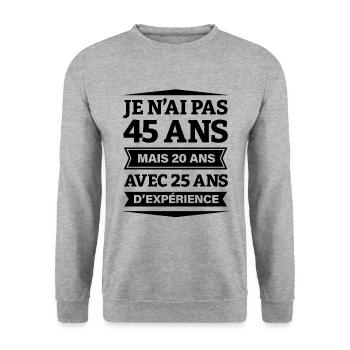 ANNIVERSAIRE 45 ANS AVEC 25 ANS D'EXPÉRIENCE - Sweat-shirt Unisexe - gris chiné - Devant - Alina (178cm) & Michal (187cm)