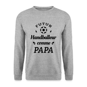 FUTUR HANDBALLEUR COMME PAPA - Sweat-shirt Unisexe - gris chiné - Devant - Alina (178cm) & Michal (187cm)
