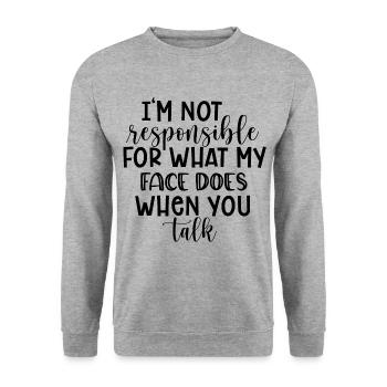 Im not responsible - Unisex Sweatshirt - salt & pepper - Front - Alina (178cm) & Michal (187cm)