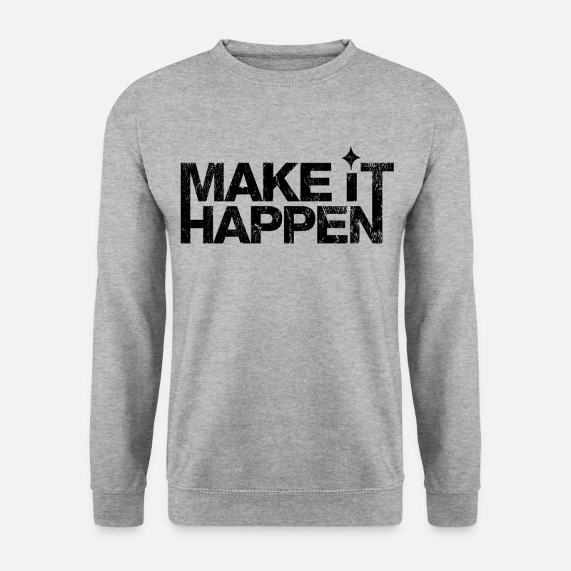 Make it Happen - Unisex Pullover - Weißgrau meliert