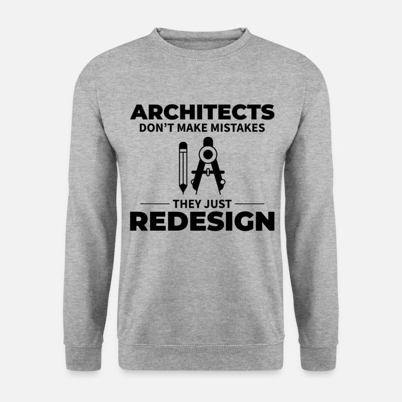 Architect: Redesigning Instead of Mistakes! - Unisex Sweatshirt - salt & pepper