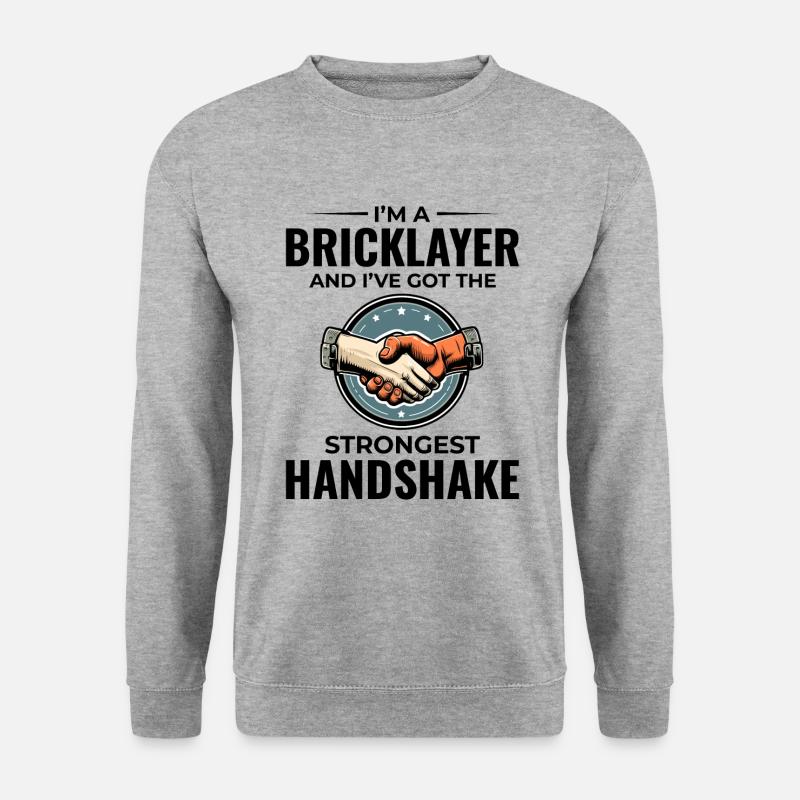 Bricklayer Wit: Crafting Solid Handshakes - Unisex Sweatshirt - salt & pepper