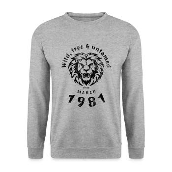 44. Birthday Wild, free & untamed since 03/1981 - Unisex Sweatshirt - salt & pepper - Front - Alina (178cm) & Michal (187cm)