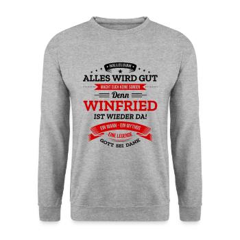 ALLES WIRD GUT, DIE LEGENDE WINFRIED IST DA - Unisex Pullover - Weißgrau meliert - Vorne - Alina (178cm) & Michal (187cm)