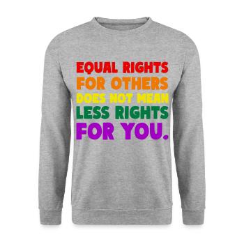 L’ÉGALITÉ DES DROITS POUR AUTRUI NE SIGNIFIE PAS MOINS DE DROITS - Sweat-shirt Unisexe - gris chiné - Devant - Alina (178cm) & Michal (187cm)
