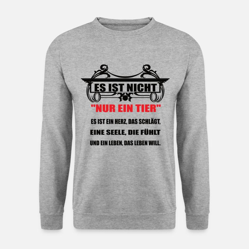 Tier Es ist nicht Nur ein Tier - Unisex Pullover - Weißgrau meliert