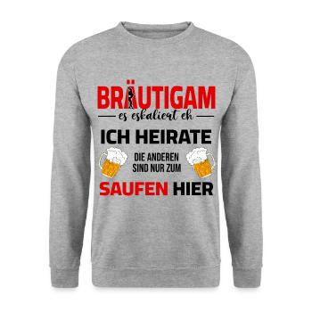 JGA Bräutigam Outfit mit lustigem Spruch - Unisex Pullover - Weißgrau meliert - Vorne - Alina (178cm) & Michal (187cm)