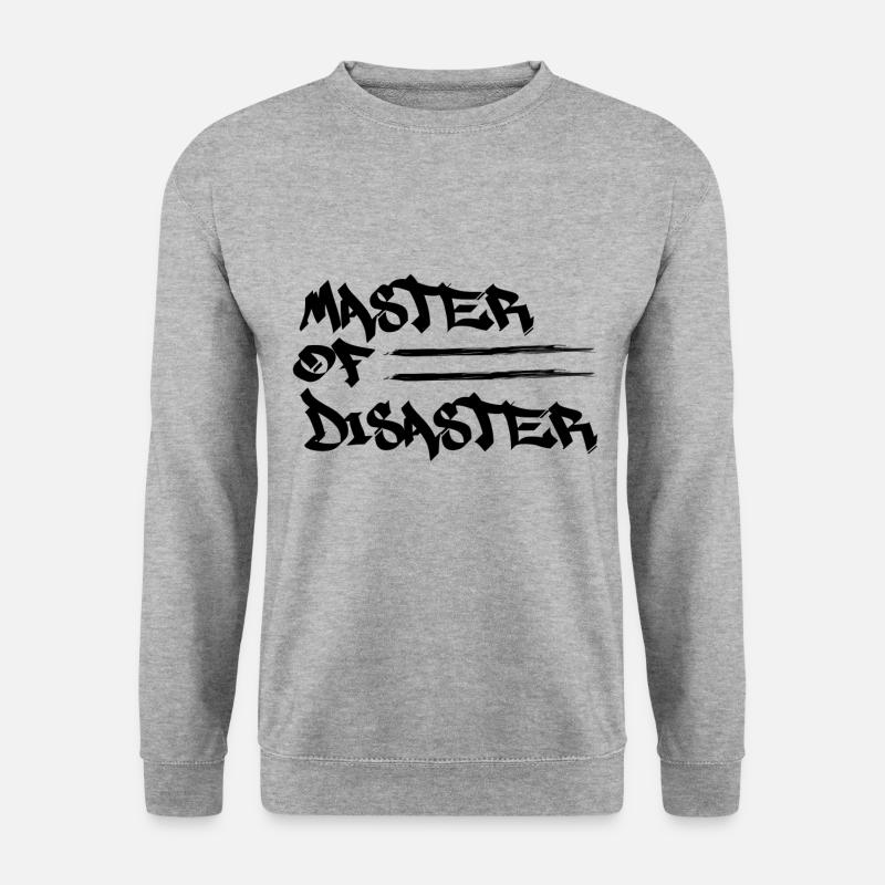 Master of disaster - Unisex Sweatshirt - salt & pepper