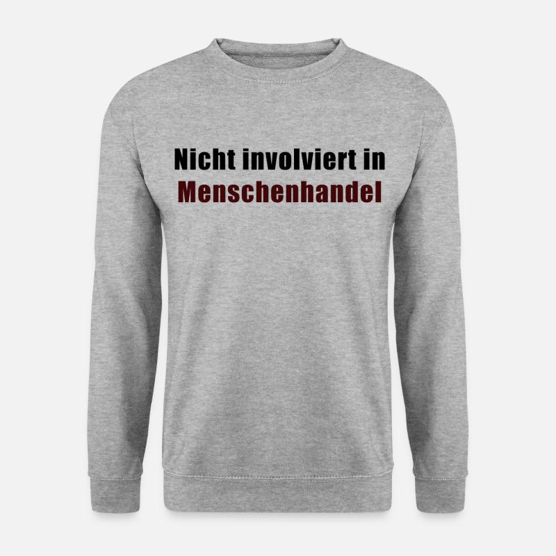Nicht involviert in Menschenhandel - Unisex Pullover - Weißgrau meliert