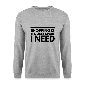 Shopping Is The Only Sport I Need. Shopping saying - Unisex Sweatshirt - salt & pepper - Front - Alina (178cm) & Michal (187cm)