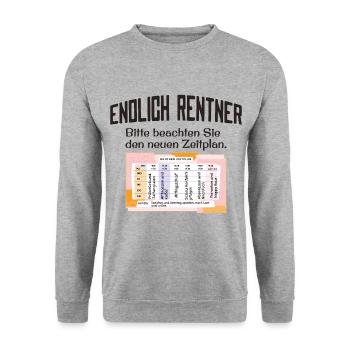 Endlich Rentner Zeitplan Tagesablauf Wochenplan - Unisex Pullover - Weißgrau meliert - Vorne - Alina (178cm) & Michal (187cm)