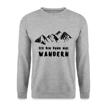 ICH BIN DANN MAL WANDERN - Unisex Pullover - Weißgrau meliert - Vorne - Alina (178cm) & Michal (187cm)