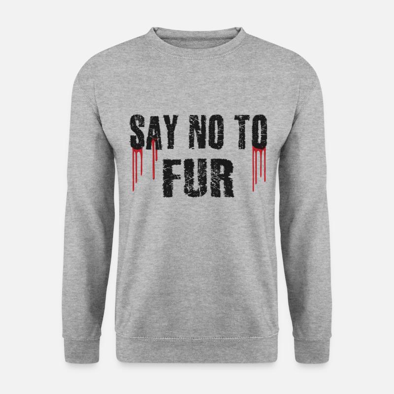 Dites non à la fourrure - Sweat-shirt Unisexe - gris chiné