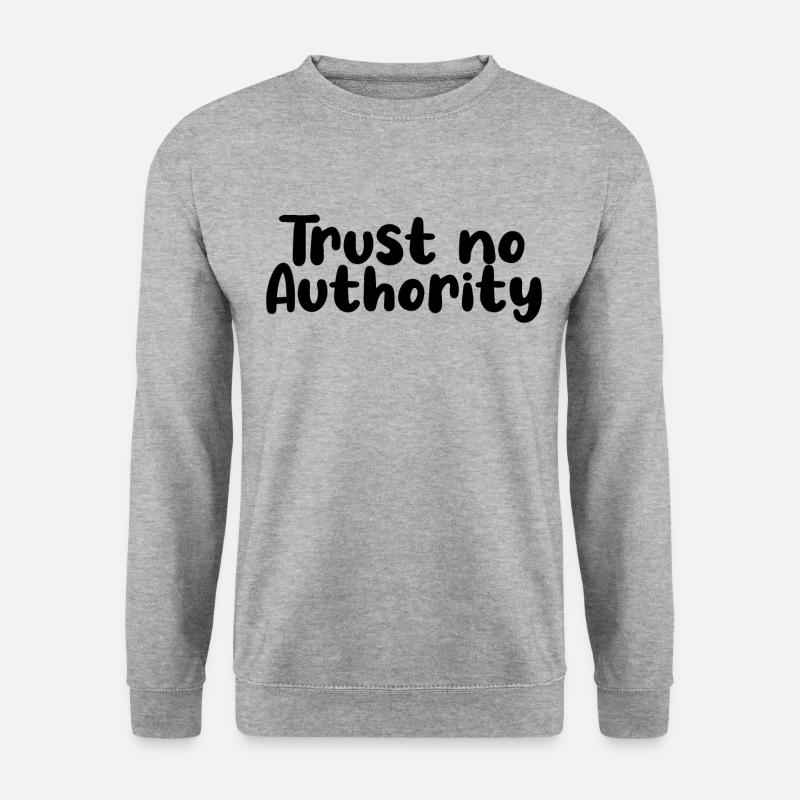 trust no authority - Unisex Pullover - Weißgrau meliert