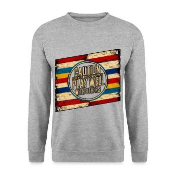 Caution Does Not Play Well With Others 97 - Unisex Sweatshirt - salt & pepper - Front - Alina (178cm) & Michal (187cm)