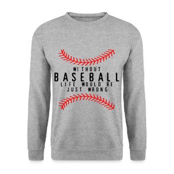 Without Baseball, Life Would Be Just Wrong 4 - Unisex Pullover - Weißgrau meliert - Vorne - Alina (178cm) & Michal (187cm)