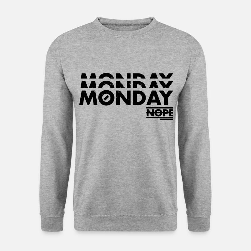 Monday Nope - Unisex Sweatshirt - salt & pepper