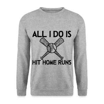 All I Do Is Hit Home Runs 3 - Unisex Sweatshirt - salt & pepper - Front - Alina (178cm) & Michal (187cm)