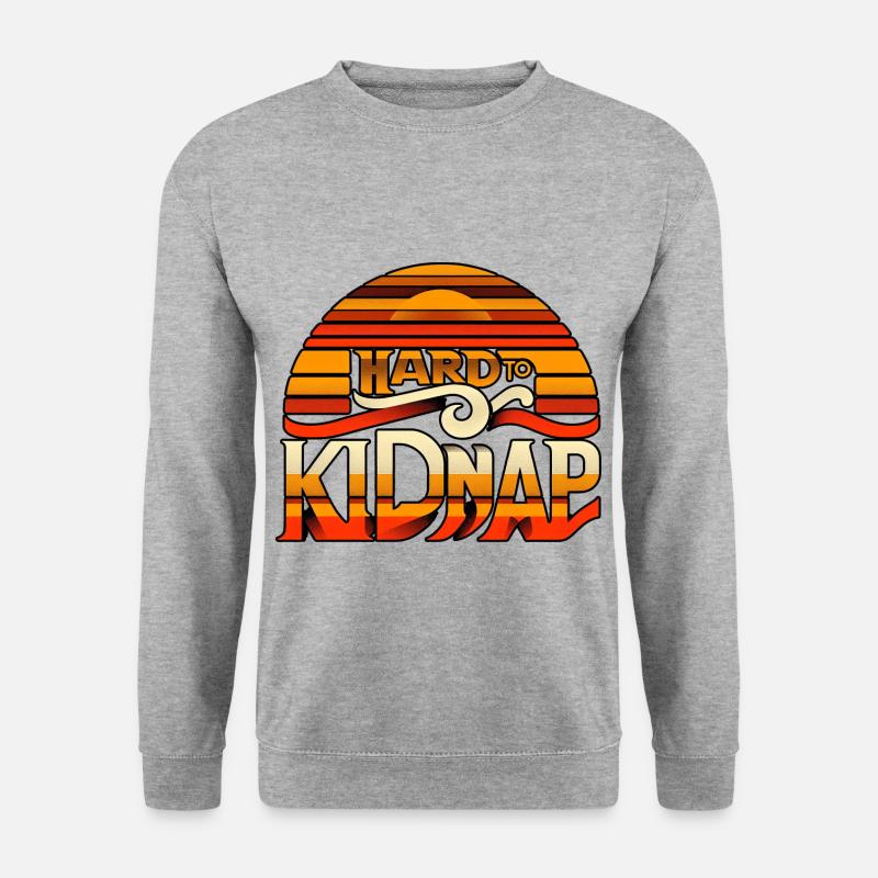 Difficile à kidnapper 3 - Sweat-shirt Unisexe - gris chiné