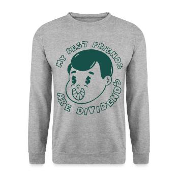 My Best Friends Are Dividends Dividends Stocks - Unisex Sweatshirt - salt & pepper - Front - Alina (178cm) & Michal (187cm)