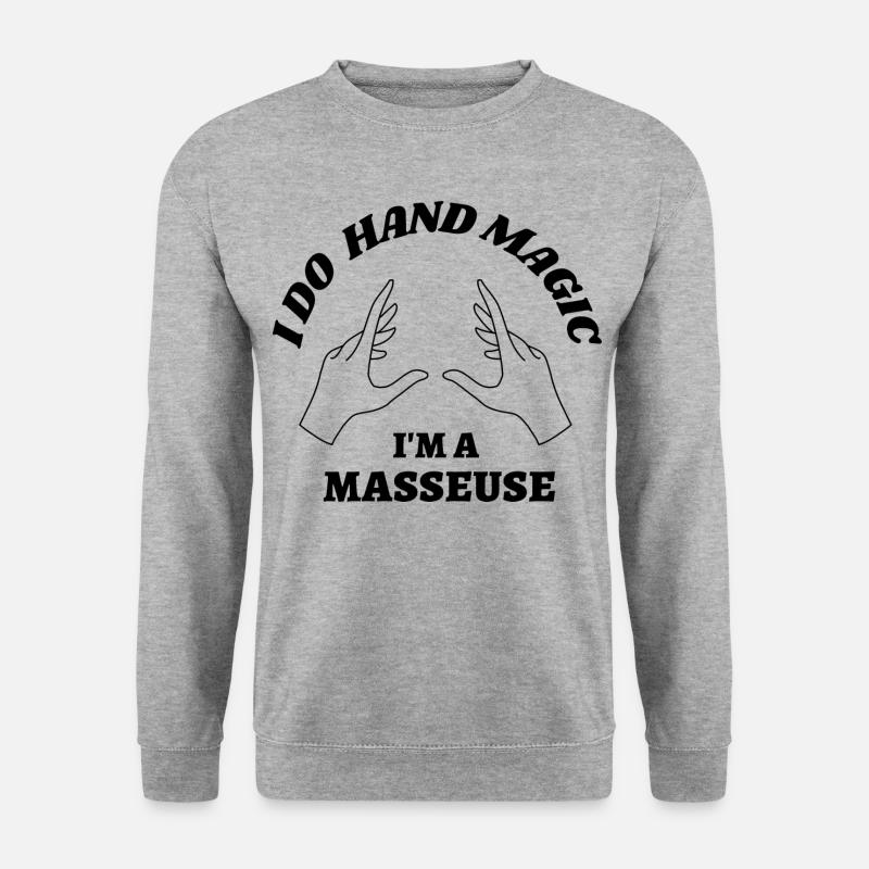 Great masseuse - Unisex Sweatshirt - salt & pepper